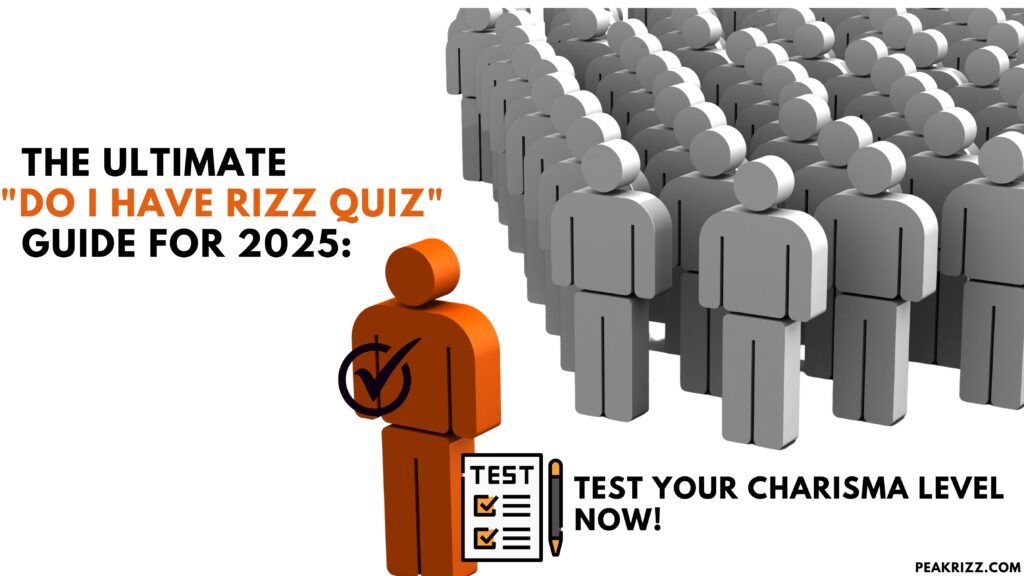 "Do I Have Rizz Quiz"