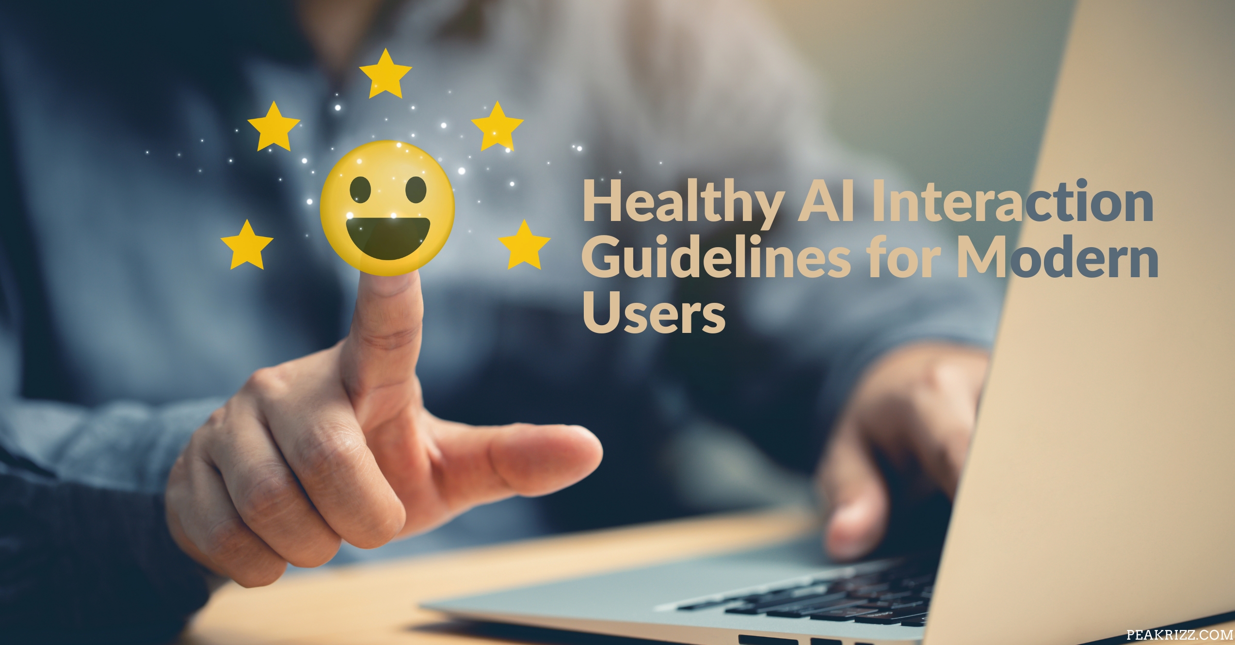 Healthy AI Interaction Guidelines for Modern Users