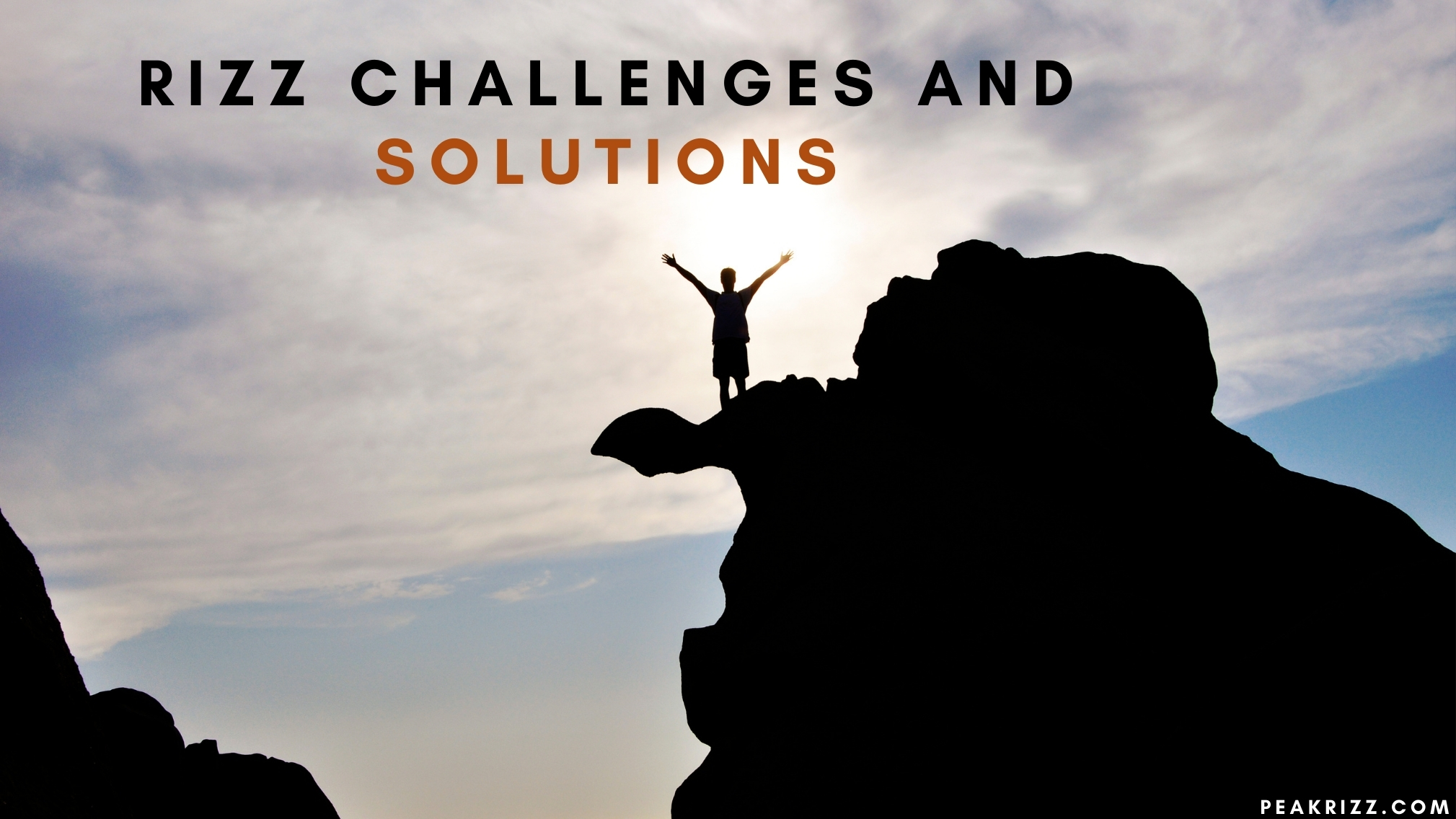 Rizz Challenges and Solutions