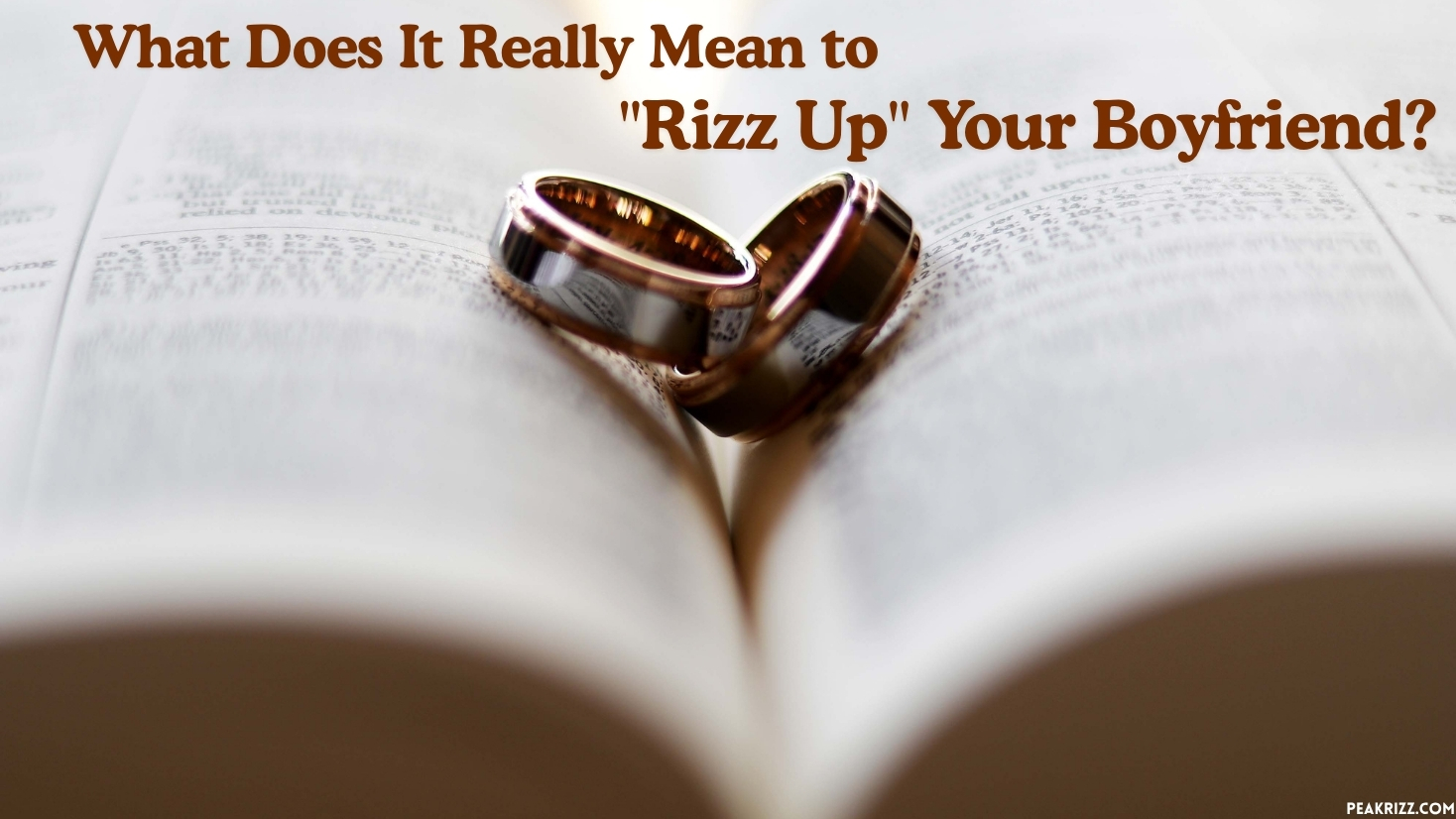 What Does It Really Mean to "Rizz Up" Your Boyfriend?