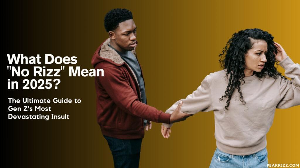 What Does "No Rizz" Mean in 2025?