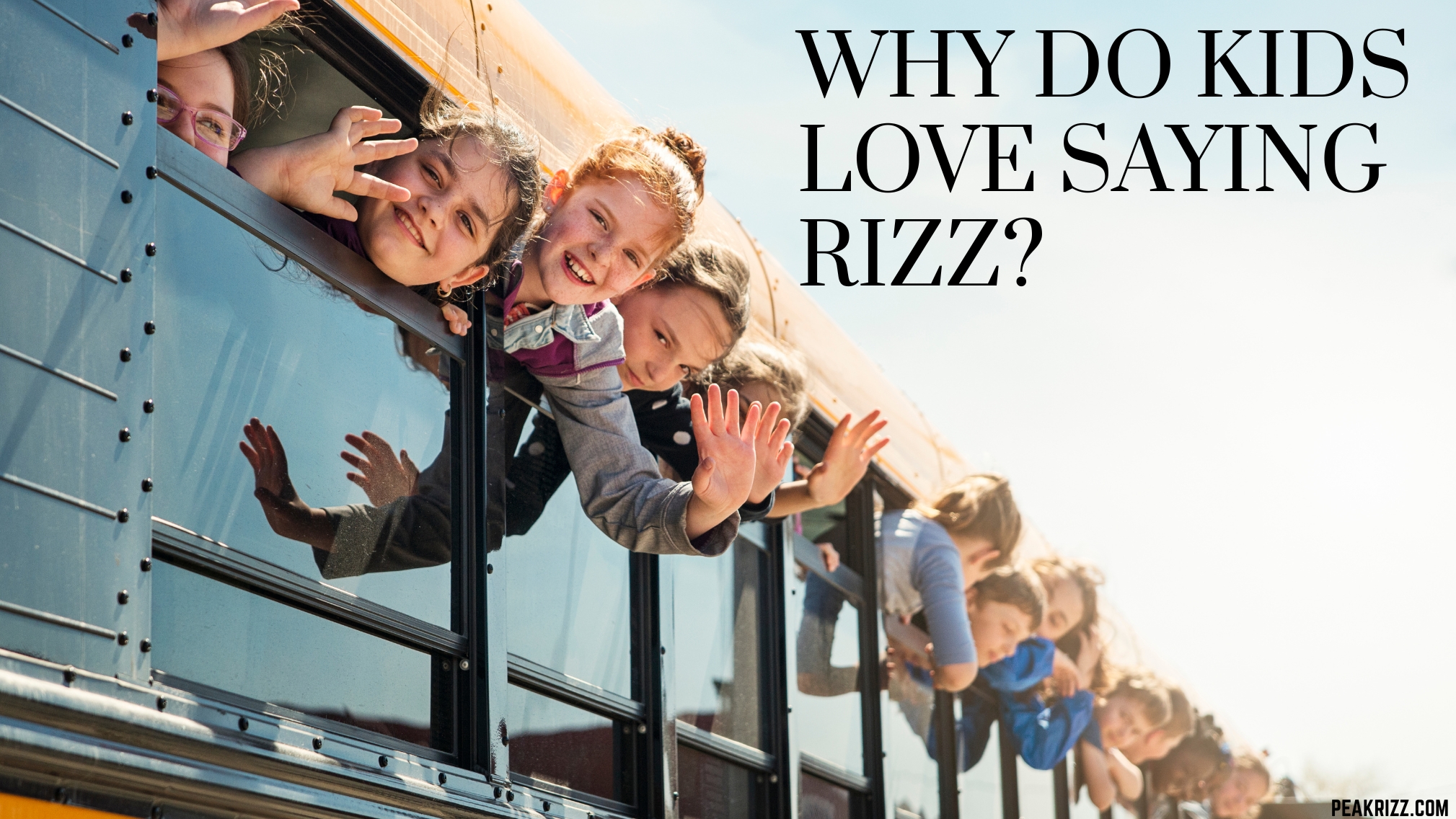 Why Do Kids Love Saying Rizz?