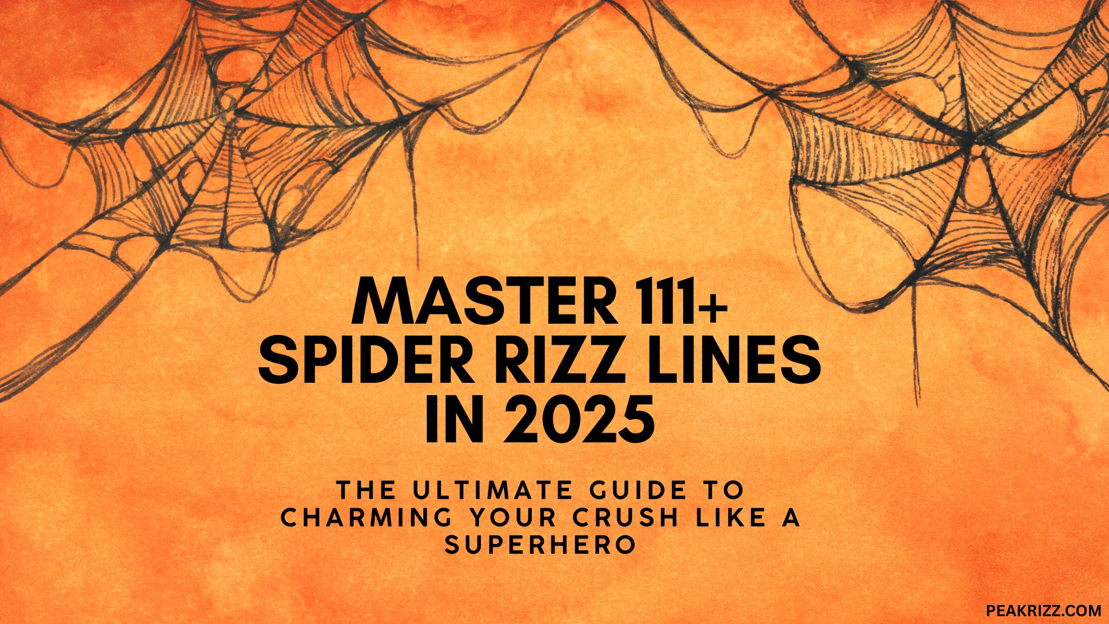 Master 111+ Spider Rizz Lines in 2025